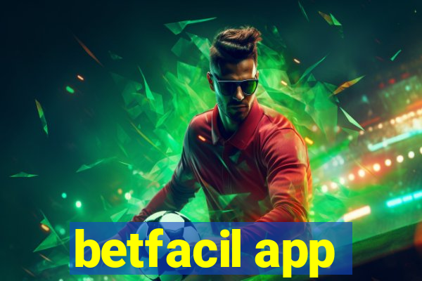 betfacil app